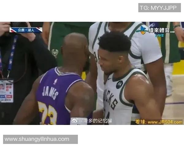 湖人对决雄鹿精彩回顾球迷热议比赛亮点与球员表现